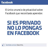 Si es privado no lo pongas en Facebook