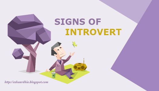  Tanda Orang Introvert Dan Kelebihan Mereka 9 Tanda Orang Introvert Dan Kelebihan Mereka