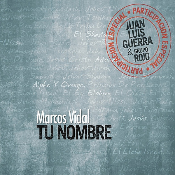 Marcos Vidal Tu Nombre