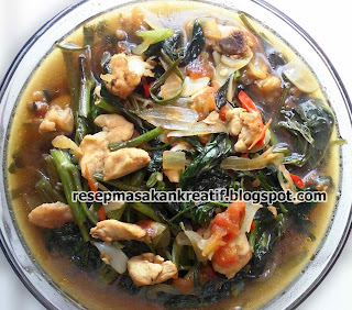 Resep Cah Kangkung Daging Ayam