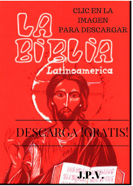  DESCARGA LA BIBLIA !GRATIS!  DE AQUÍ CLIC EN LA IMAGEN