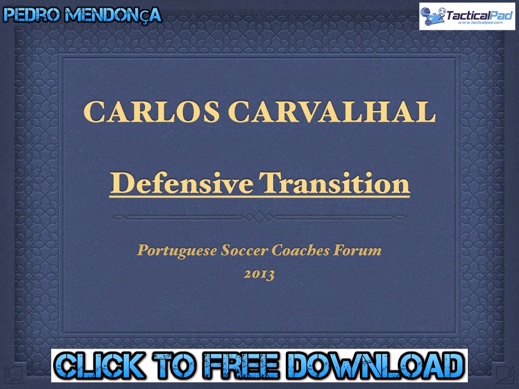  Carlos Carvalhal - Defensive Transition