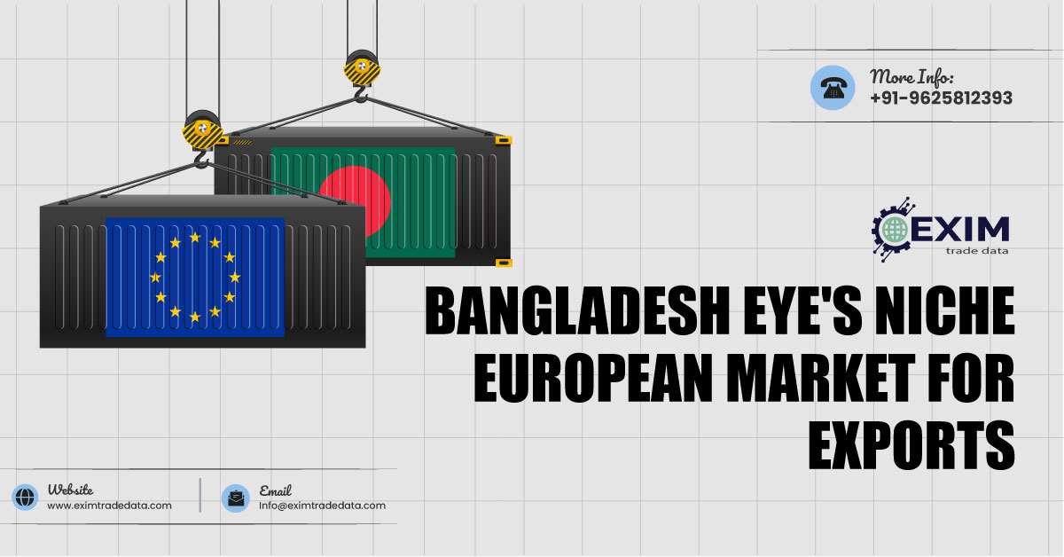 Bangladesh eye's niche European market for exports
