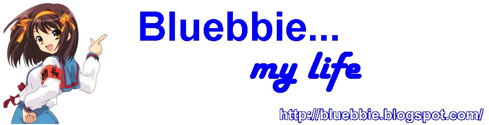 bluebbie...my life