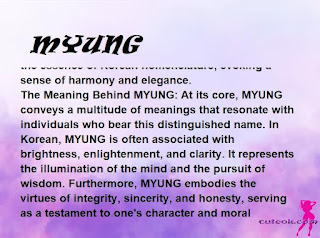 ▷ meaning of the name MYUNG