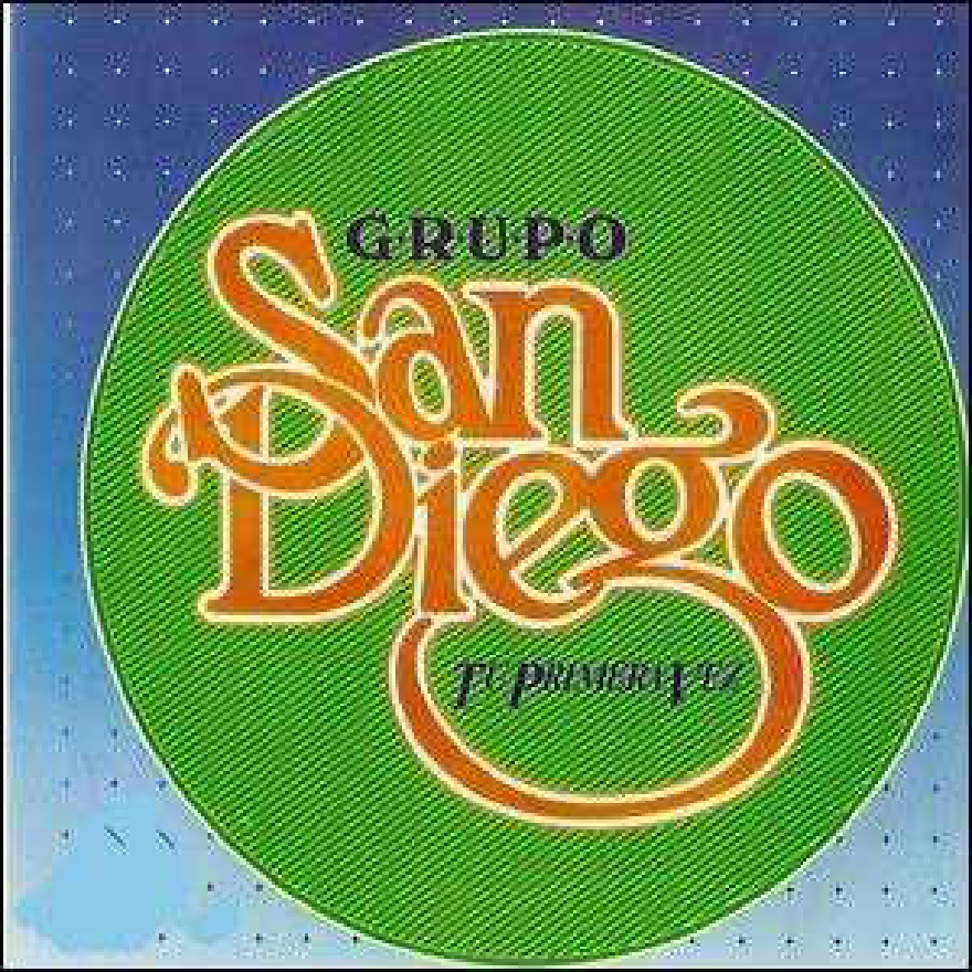 Grupo San Diego - Tu Primera Vez (Album)