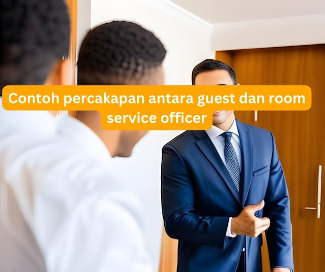 percakapan pelayanan room service dan guest di hotel