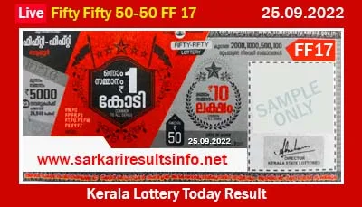 Kerala Lottery Today Result 25.9.2022 Fifty Fifty FF 17