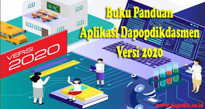 Buku Panduan Aplikasi Dapopdikdasmen Versi 2020