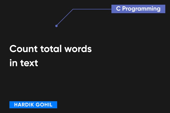 Write a C program to count total words in text