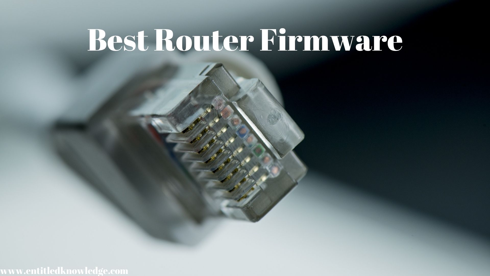 Top Best Router Firmware | Open Source