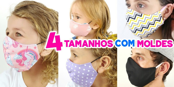 Como Fazer 4 Tamanhos de Mascara de Proteção para toda Família