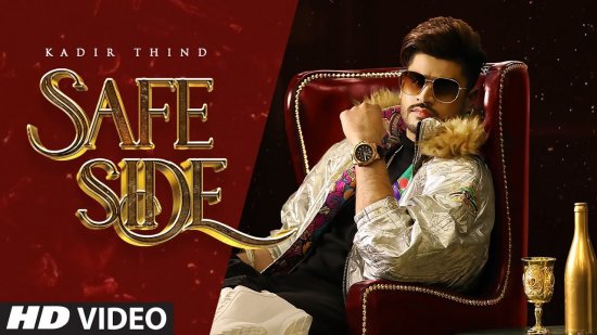 Safe Side Lyrics Kadir Thind