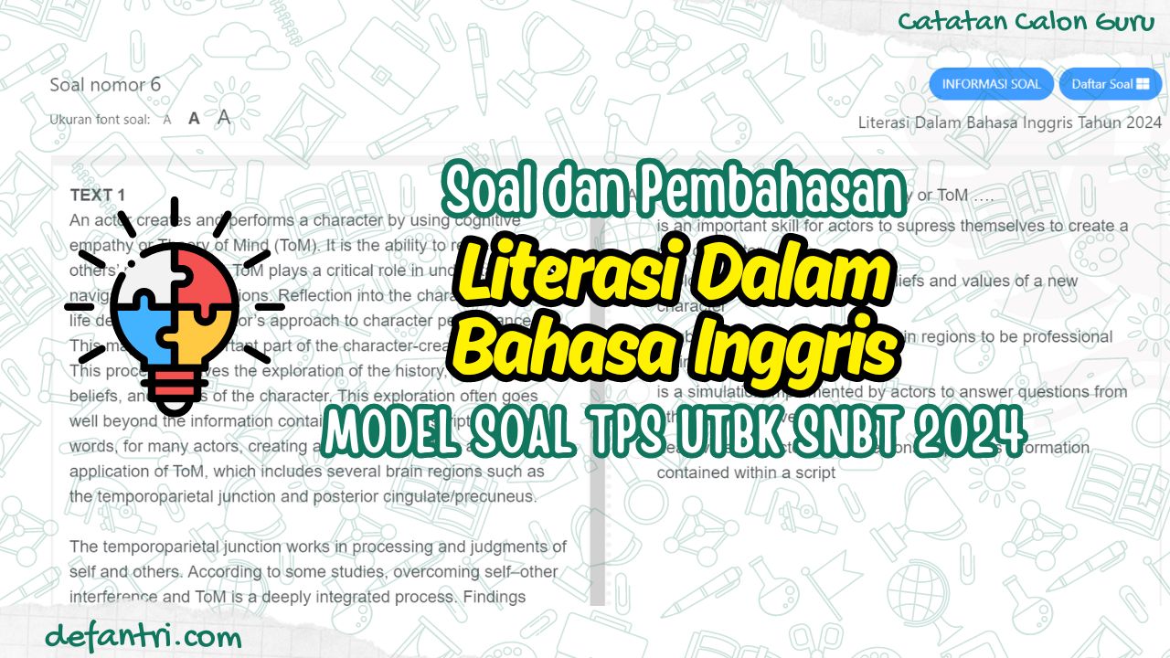 Pembahasan Soal UTBK SNBT Tahun 2024 Soal Literasi dalam Bahasa Inggris