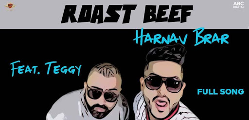 ROAST BEEF LYRICS - HARNAV BRAR & TEGGY