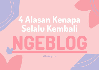 alasan kembali ngeblog