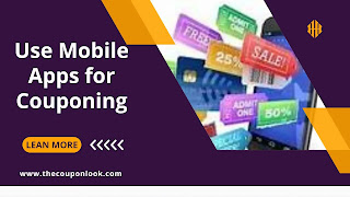 Use Mobile Apps for Couponing