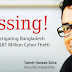 Security Researcher Goes Missing, Who Investigated Bangladesh Bank Hack