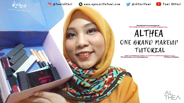 Althea Makeup Tutorial by Tami Oktari