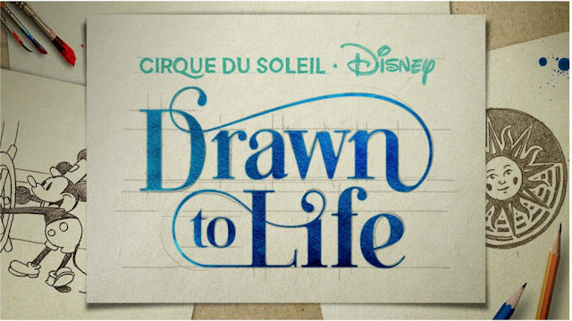 Drawn to Life Disney Cirque Du Soleil Show Logo Walt Disney World