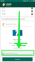 Enter Referral ID so Enter Given Refer Code 