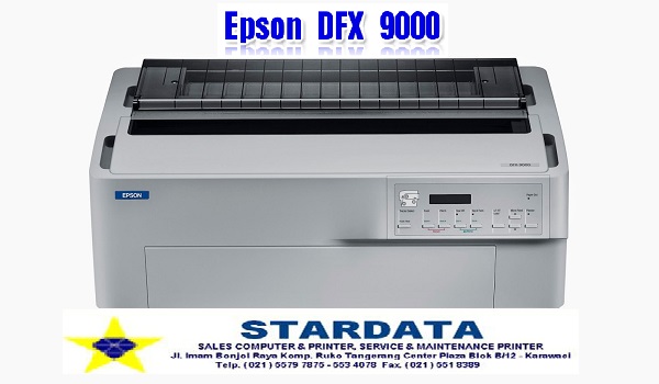 Spesialis Service Epson DFX 9000 Tangerang Jakarta