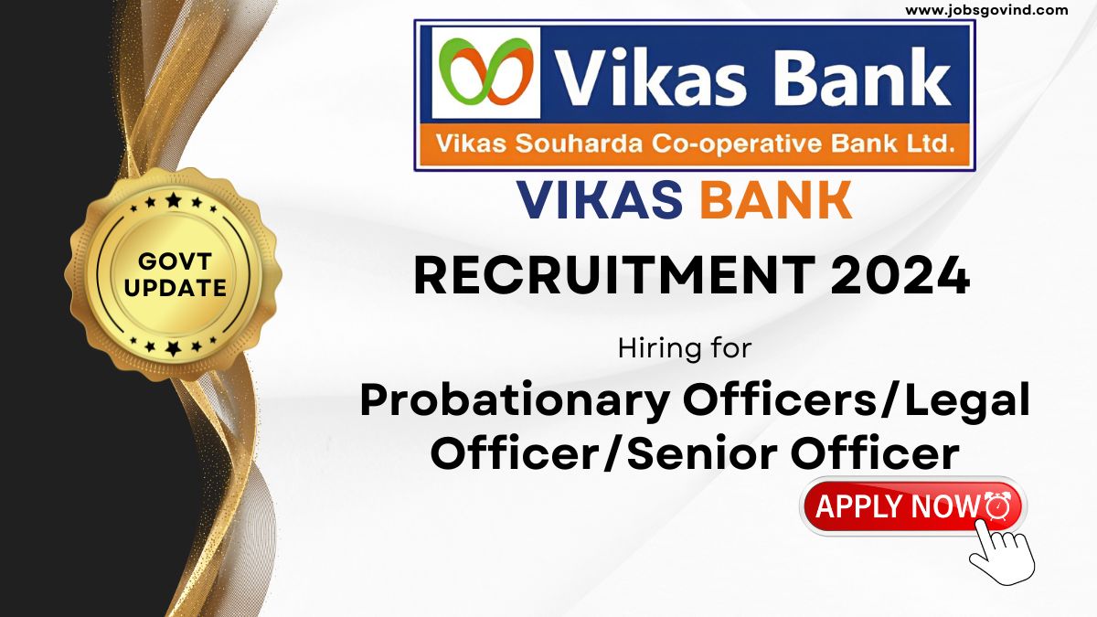 Vikas Bank Recruitment 2024