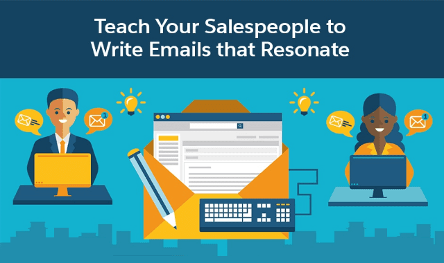 Teach Your Salespeople to Write Emails that Resonate