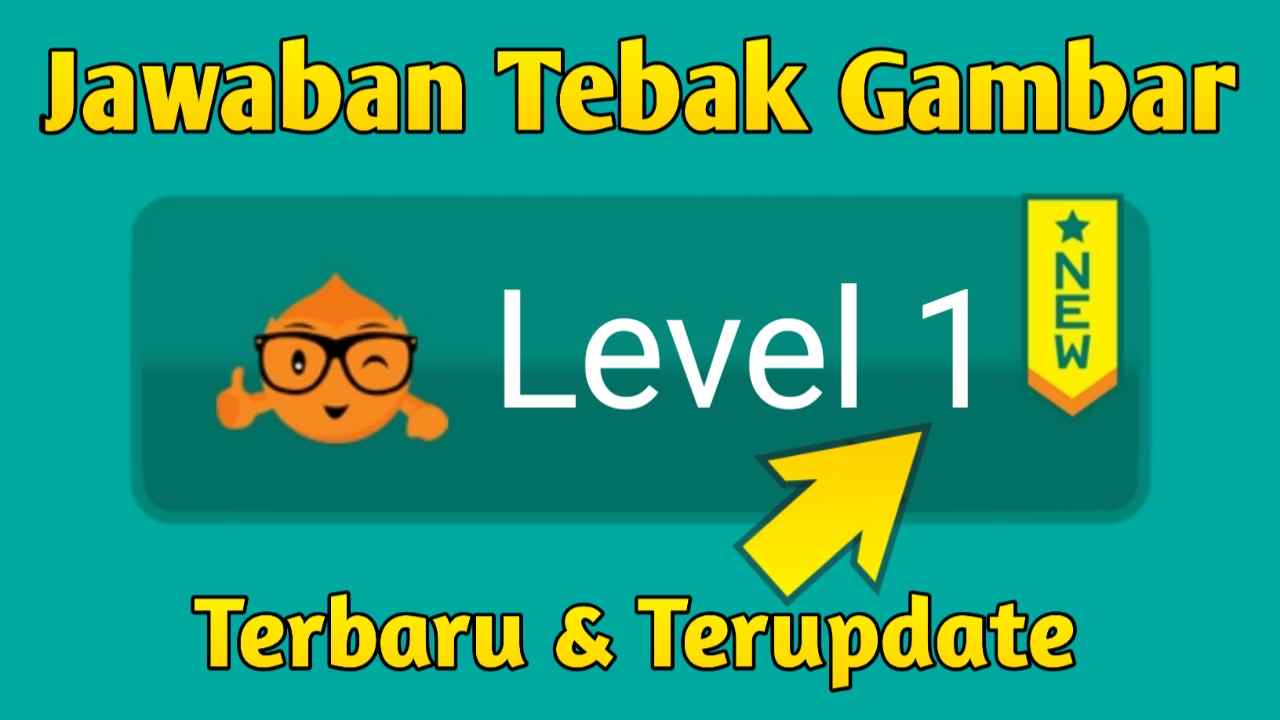 kunci Jawaban tebak gambar level 1