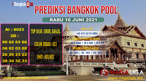 PREDIKSI BANGKOK  RABU 16 JUNI 2021