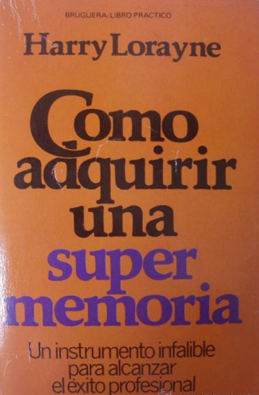 Como Adquirir una Super Memoria[Manual-PDF][Superacion][Esp]