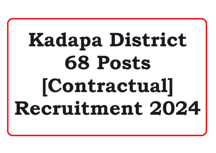 Kadapa District 68 Posts Contractual Recruitment 2024