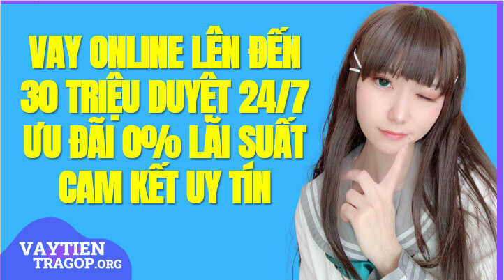 Cây Phát Tài Vay Tiền Online lên đến 30 Triệu đồng Duyệt 24/7