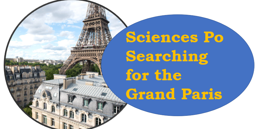 Sciences Po  Searching for the Grand Paris