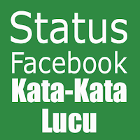 Update Status FB Unik Lucu Gokil