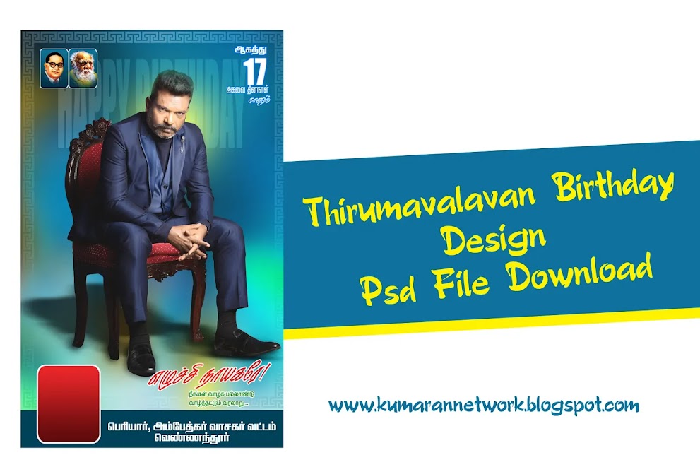 Thol.Thirumavalavan Birthday Social media Design Psd File Free Download 