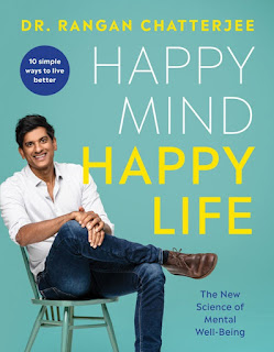 Happy Mind, Happy Life by Dr. Rangan Chatterjee PDF & EPUB