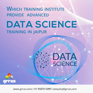 Which Training Institute Provides Advanced Data Science Training In Jaipur?