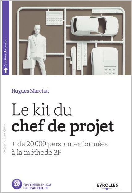 Le Kit du chef de projet: + de 20 000 personnes formées à la méthode 3P.