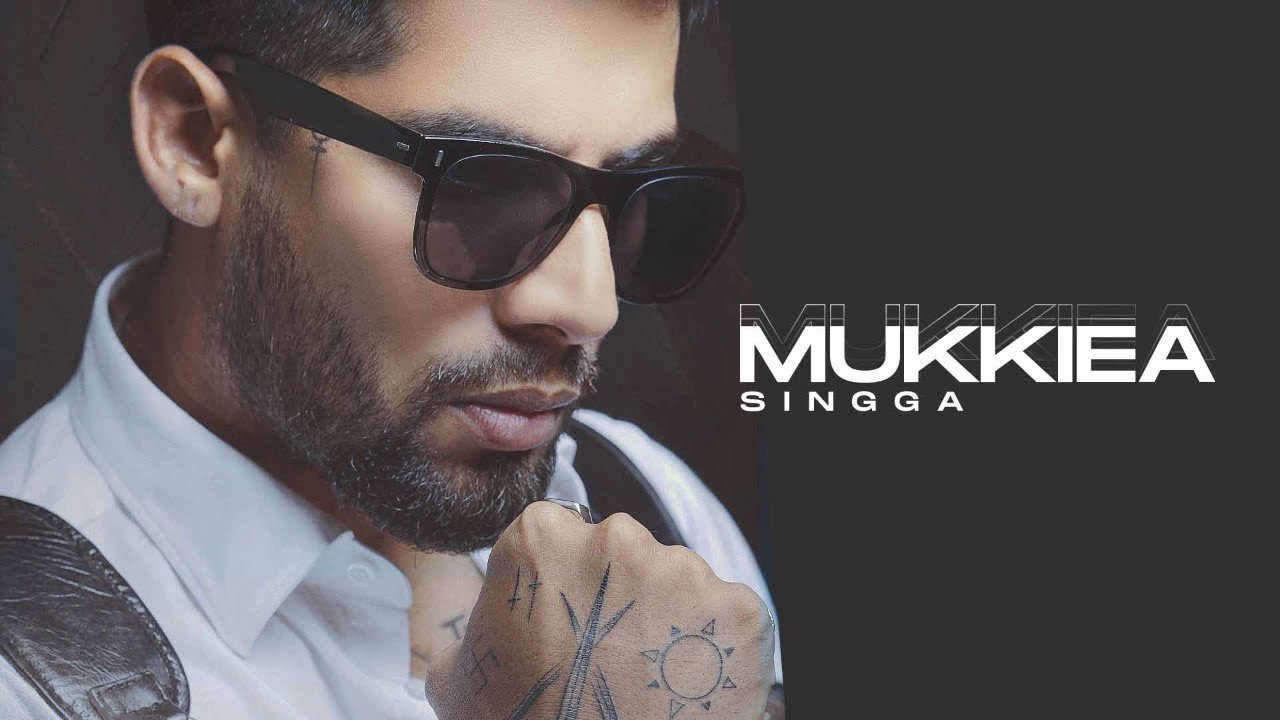 Mukkiea Lyrics Singga