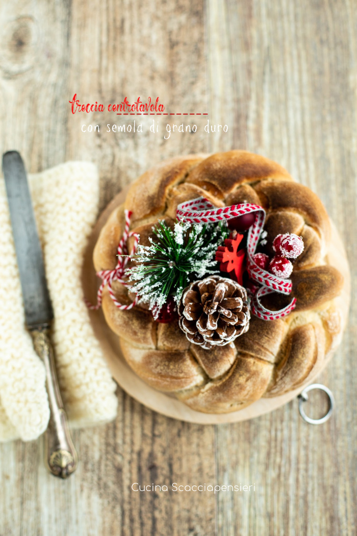 Treccia centrotavola con semola di grano duro