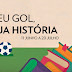 Concurso de Crônicas "O seu gol a sua história"  [Revista Biografia]