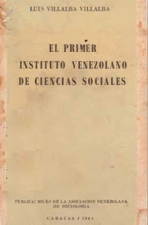 Luis Villalba Villalba - El Primer Instituto Venezolano de Ciencias Sociales