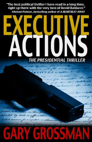 Executive Actions (Executive Series Book 1) by Gary Grossman