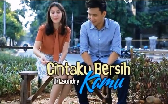 √ Daftar Nama Pemain FTV Cintaku Bersih Di Laundry Kamu SCTV (2019) Lengkap