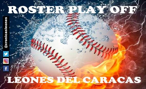 ROSTER Leones del Caracas PRIMERA SEMANA Round Robin