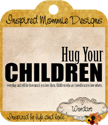 http://inspiredmommiedesigns.blogspot.com/2009/10/hug-your-children-plus-win-my-new.html
