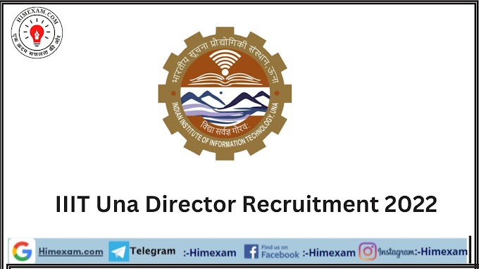 IIIT Una Director Recruitment 2022