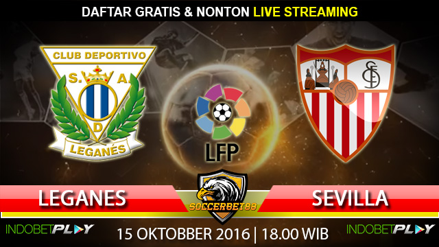 Prediksi Leganes vs Sevilla 15 Oktober 2016 (Liga Spanyol)