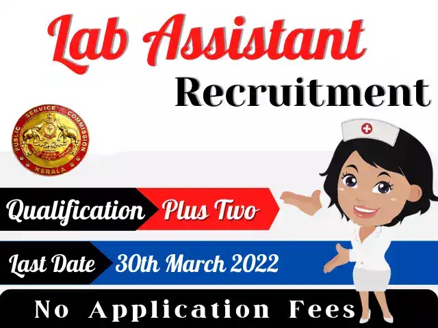 Kerala Psc Junior Lab Assistant Recruitment 2022 Apply Online Now Kerala Psc Junior Lab Assistant Recruitment 2022 Apply Online Now
